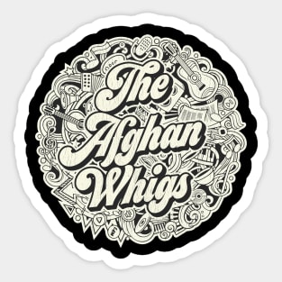 Vintage Circle - The Afghan Whigs Sticker